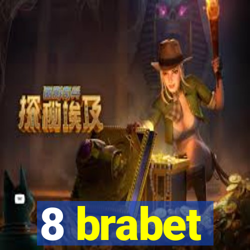 8 brabet